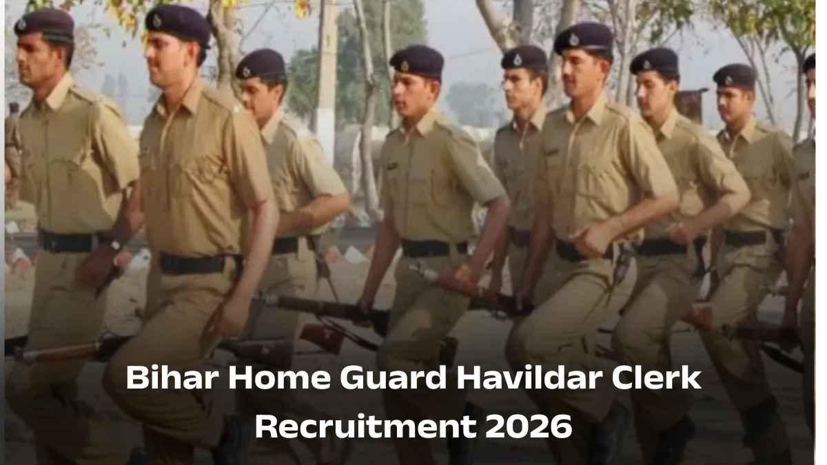 Bihar Home Guard Havildar Clerk Recruitment 2026